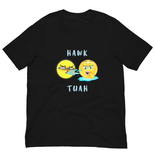 Team High Campaigns black 'Hawk Tuah' emoji Unisex T-shirt